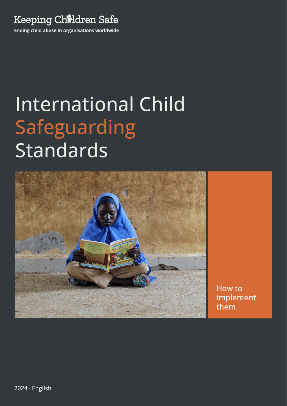 The International Child Safeguarding Standards - Keeping Children Safe